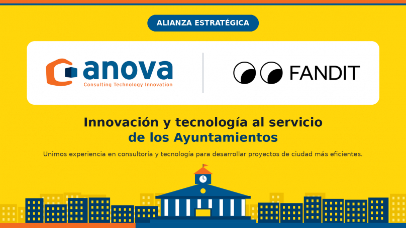 Anova y Fandit lanzan una oficina de subvenciones para ayuntamientos: más fondos para el municipio y más ayudas para sus vecinos